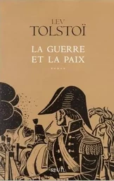 Romans étrangers (H.C.) La Guerre et la Paix