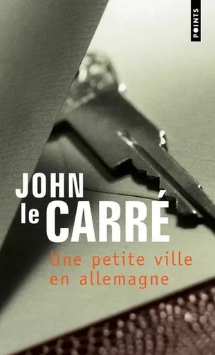 Une petite ville en Allemagne - John le Carré - POINTS EDITIONS