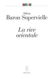 La Rive orientale