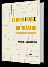 Le burlesque au théâtre