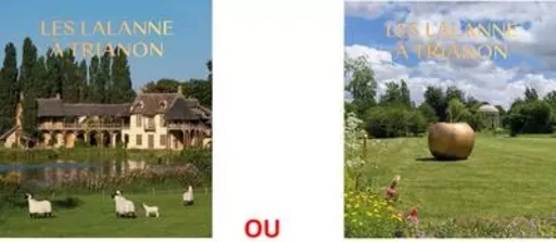 Les Lalanne à Trianon -  Collectif - Editions du regard