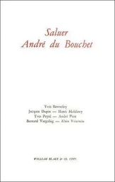 Saluer André du Bouchet