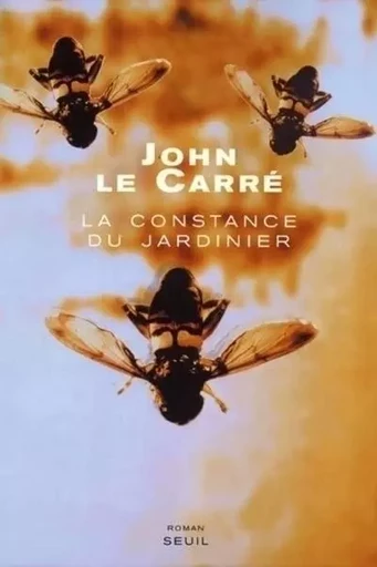 Cadre vert La Constance du jardinier - John le Carré - LE SEUIL EDITIONS