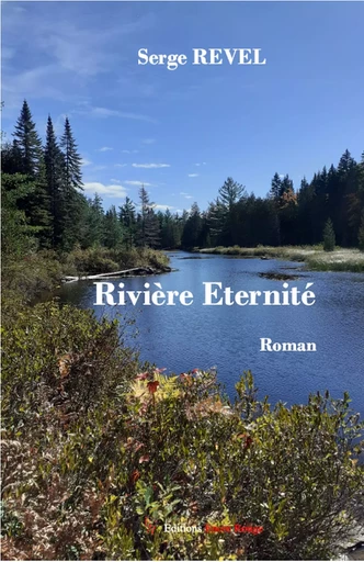 Rivière Eternité -  REVEL S. - ENCRE ROUGE 66