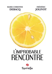 L'improbable rencontre