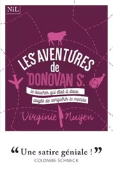 Les aventures de Donovan S., le boucher qui était à deux doigts de conquérir le monde