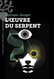 L'Oeuvre du serpent