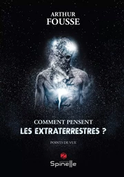 Comment pensent les extraterrestres