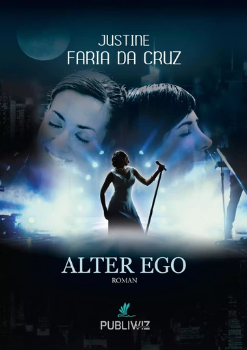 Alter Ego - Justine Faria da Cru - PUBLIWIZ