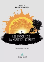 Les noces de la nuit du désert