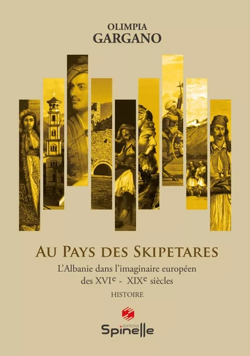 Au pays des Skipetares - Olimpia Gargano - SPINELLE