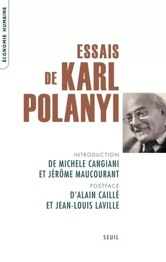 Economie humaine Essais - Karl POLANYI - LE SEUIL EDITIONS