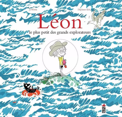 Léon, le plus petit des grands explorateurs - Jo Witek - SALTIMBANQUE EDITIONS