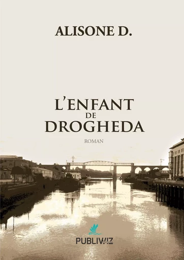 L’Enfant de Drogheda - Alisone D. - PUBLIWIZ