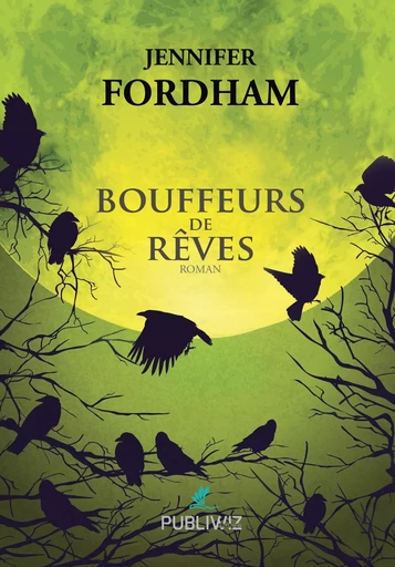 Bouffeurs de rêves - Jennifer Fordham - PUBLIWIZ