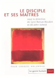 Le Genre humain Le Genre humain, n° 37, Le Disciple et ses maîtres. Pour Charles Malamoud