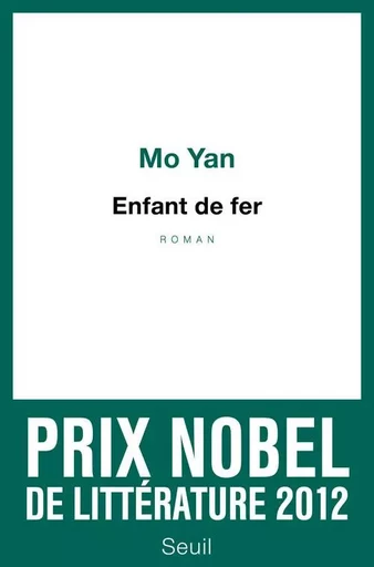 Cadre vert Enfant de fer -  Mo Yan - LE SEUIL EDITIONS