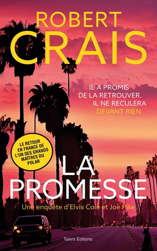 La promesse -  Robert Crais - TALENT EDITIONS