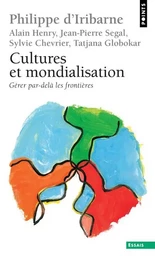 Cultures et Mondialisation. Gérer par-delà les frontières