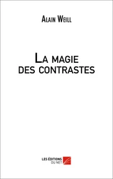 La magie des contrastes