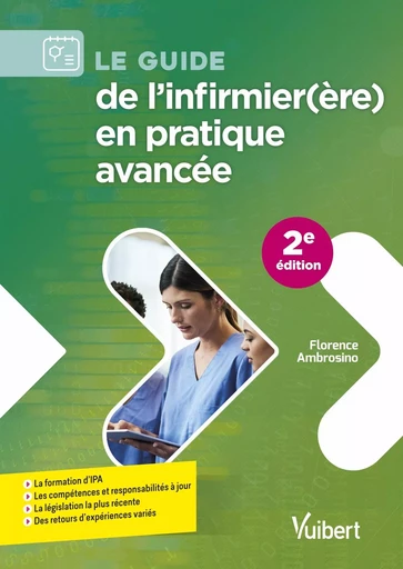 Le guide de l'infirmier(ère) en pratique avancée - Florence Ambrosino - VUIBERT