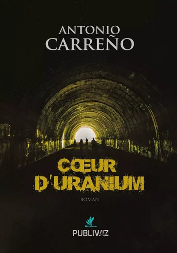 Cœur d’uranium - Antonio Carreño - PUBLIWIZ