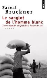 Points documents Le Sanglot de l'homme blanc