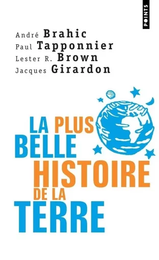 La Plus Belle Histoire de la Terre -  - POINTS EDITIONS