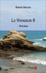 Le Voyageur II - Thérèse