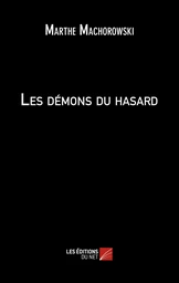 Les démons du hasard