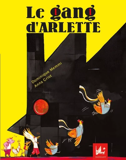 Le gang d'Arlette -  - DADOCLEM