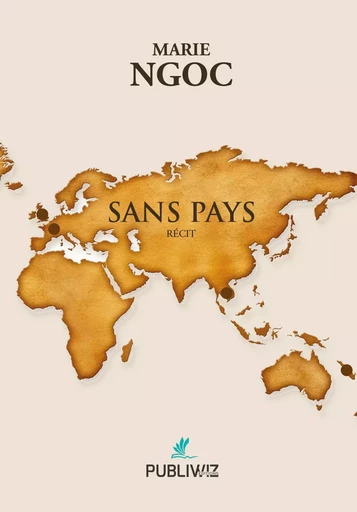 Sans pays - Marie Ngoc - PUBLIWIZ