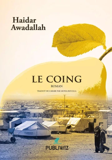 Le coing - Haidar Awadallah - PUBLIWIZ