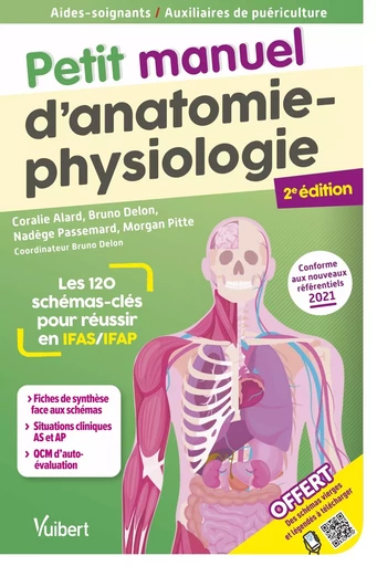 Petit manuel d'anatomie-physiologie - Aides-soignants / Auxiliaires de puériculture -  Collectif - VUIBERT