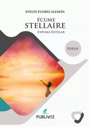 Écume Stellaire - Espuma Estelar