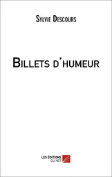 Billets d'humeur