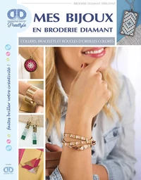 Mes bijoux en broderie diamant