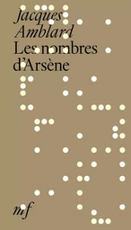 Les nombres d'Arsène (un conte à rebours)