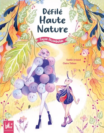 DEFILE HAUTE NATURE : FACON ARCIMBOLDO -  ARNAUD GAELLE - DADOCLEM