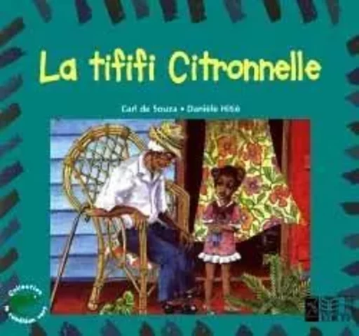 La Tififi Citronnelle - Carl deSouza - EDICEF REVUES