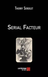 Serial Facteur