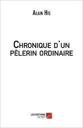 Chronique d'un pèlerin ordinaire