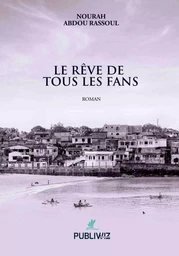 Le rêve de tous les fans