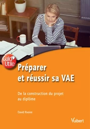 Préparer et réussir sa VAE