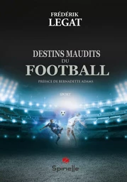 Destins maudits du football