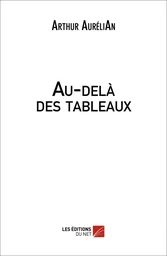 Au-delà des tableaux