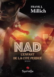 Nad - L’enfant de la Cité Perdue