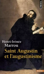 Points Sagesses Saint Augustin et l'augustinisme