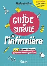 Le Guide de survie de l’infirmière