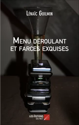 Menu déroulant et farces exquises